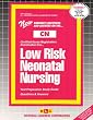 Low Risk Neonatal Nursing (Certified Nurse Examination Series) (Certified Nurse Examination Series (Cn).)