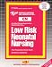 Book Low Risk Neonatal Nursing (Certified Nurse Examination Series) (Certified Nurse Examination Series (Cn).)