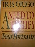 A need to testify : portraits of Lauro de Bosis, Ruth Draper, Gaetano Salvemini, Ignazio Silone and an essay on biography