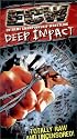 ECW (Extreme Championship Wrestling) - Deep Impact Uncensored [VHS]