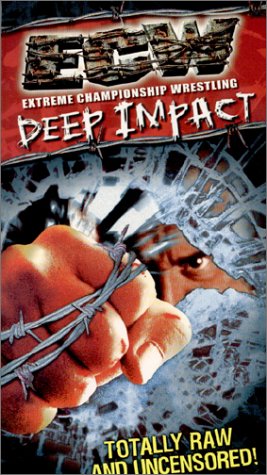 ECW Deep Impact Uncensored