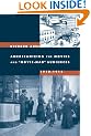 Americanizing the Movies and "Movie-Mad" Audiences, 1910-1914