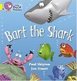 Collins Big Cat Phonics - Bart the Shark: Yellow/Band 3