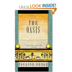 The Oasis (Gedge, Pauline, Lords of the Two Lands, V. 2.)