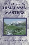 The Tradition of the Himalayan Masters