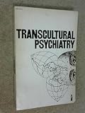 Transcultural psychiatry