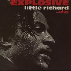 The Explosive Little Richard: Plus