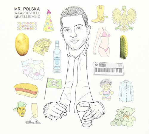 Mr. Polska - Waardevolle Gezelligheid - Zortam Music
