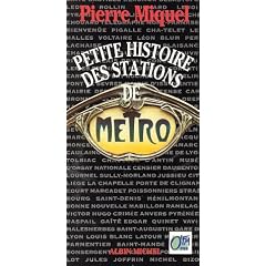 Petite histoire des stations de m�tro