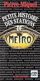 Petite histoire des stations de m�tro