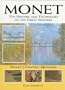 Monet: The History and Techniques of the Great Masters (History and Techniques of the Masters)