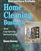 Book Start and Run a Profitable Home Cleaning Business: Your Step-By-Step Plan (Self-Counsel Business)
