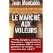 Le March� aux voleurs