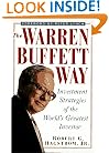 The Warren Buffett Way: Investment Strategies of the World's Greatest Investor