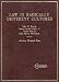 Law in Radically Different Cultures (American Casebook Series)