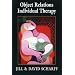 Object Relations Individual Therapy (The Library of Object Relations)