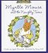 Myrtle Mouse and the Naughty Twins (Tales of Mouse Village)