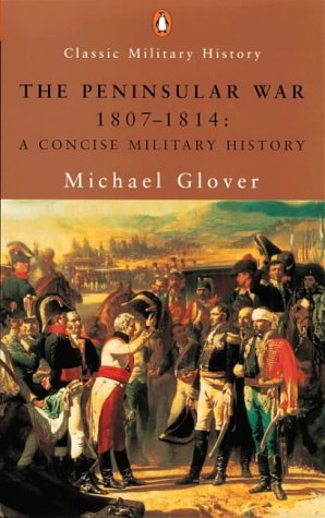 City Travel Guides Discounted  Books : The Peninsular War, 1807-1814: A Concise Military History (Penguin Classic Military History)