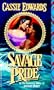 Savage Pride (Savage (Leisure Paperback))