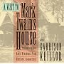 A Visit to Mark Twain's House