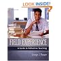 Field Experience: A Guide to Reflective Teaching (6th Edition)