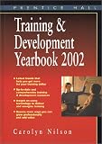 Training & Development Yearbook 2002 (Training and Development Yearbook)