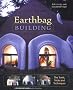 Earthbag Building: The Tools, Tricks and Techniques: The Tool, Tricks and Techniques (Natural Building)