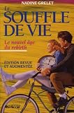 Le souffle de vie