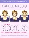 The New Facercise:Give Yourself a New Facelift