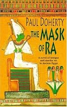 The Mask of Ra (Ancient Egyptian Mysteries 1)