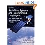 Real-Time Systems and Programming Languages: Ada, Real-Time Java and C/Real-Time POSIX (International Computer Science Series)