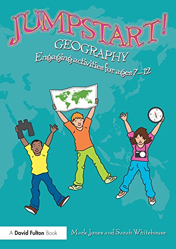 Jumpstart! Geography: Engaging activities for ages 7-12