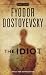The Idiot (Signet Classics)