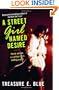 A Street Girl Named Desire: A Novel