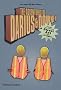 The Adventures of Darius & Downey: & Other True Tales of Street Art, as Told to Ed Zipco: And Other True Tales of Street Art as Told to Ed Zipco (Street Graphics / Street Art)