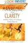 Managing from Clarity: Identifying, Aligning and Leveraging Strategic Resources