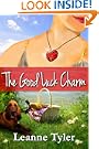 The Good Luck Charm (The Good Luck Series)