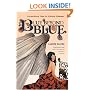 Blue Beyond Blue: Extraordinary Tales for Ordinary Dilemmas