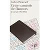 Cette camisole de flammes (Journal 1953-1962)
