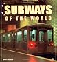 Subways of the World (Enthusiast Color)
