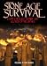Stone Age Survival: Earth Energies, Fertility and Secrets of the Stones