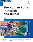 The Human Body in Health and Illness, 5e