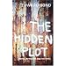 The Hidden Plot: Notes on Theatre and the State (Diaries, Letters and Essays)