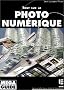Tout sur la photonum�rique