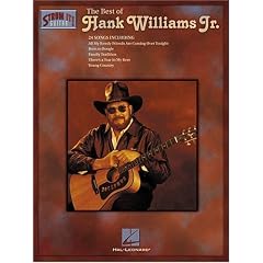 The Best of Hank Williams Jr. (Strum It Guitar)