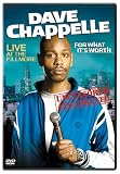 Dave Chappelle - For What It's Worth