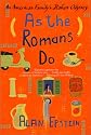 As the Romans Do: An American Family's Italian Odyssey