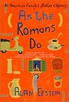 As the Romans Do: An American Family's Italian Odyssey