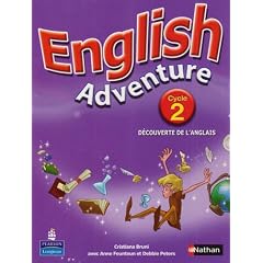 English Adventure Cycle 2 D�couverte de l'Anglais Eleve