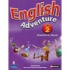 English Adventure Cycle 2 : D�couverte de l'anglais
